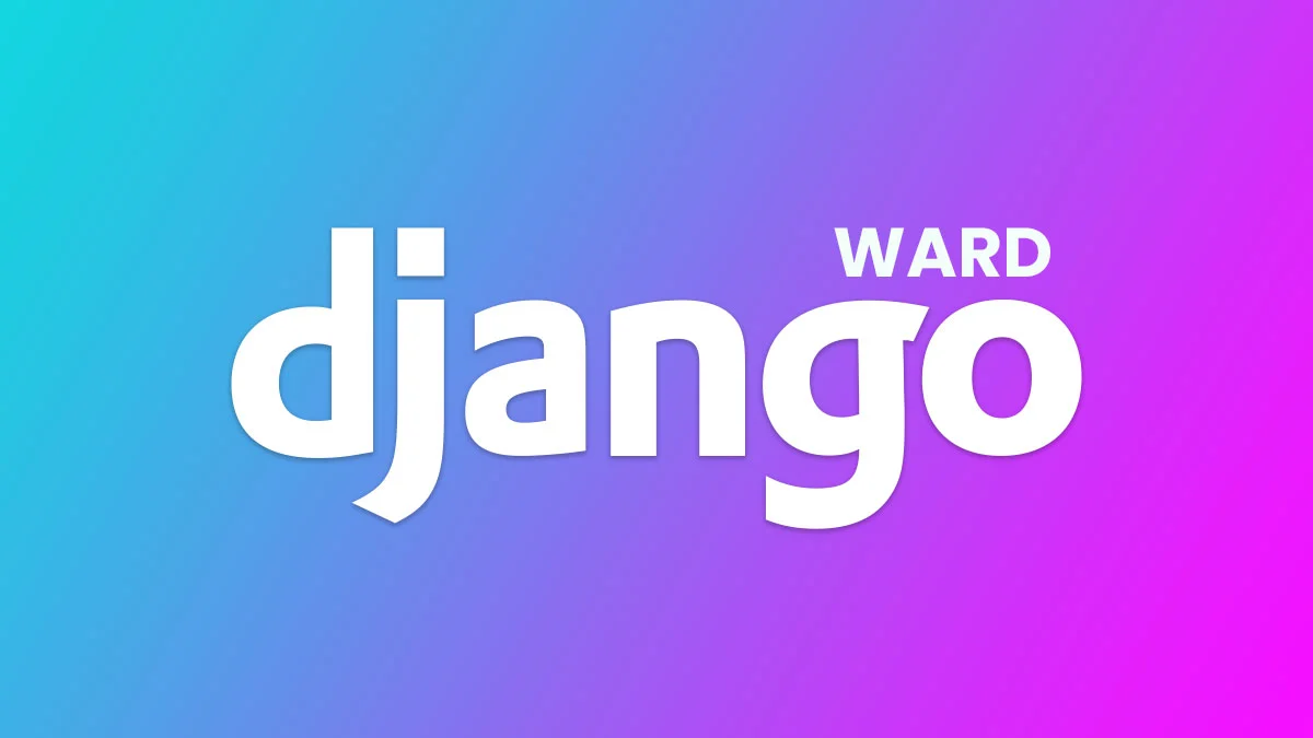 Django Ward